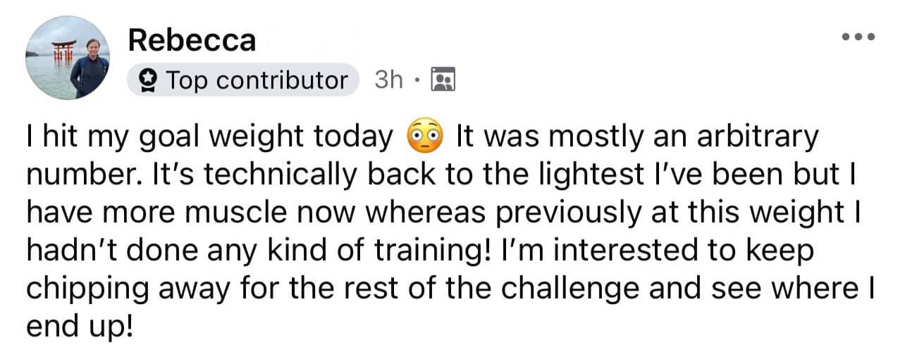 Rebecca says she reached her goal weight during the challenge, had more muscle than the last time she was at that weight, and planned to keep chipping away.